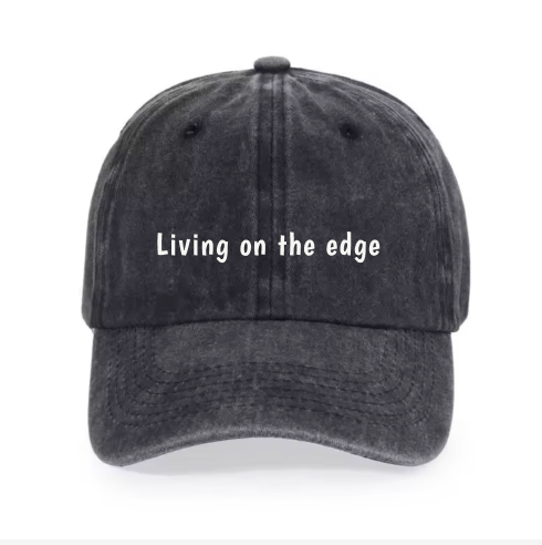 Living on the edge cap